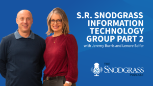 S.R. Snodgrass Information Technology Group Part 2 | S.R. Snodgrass Podcast Episode 8