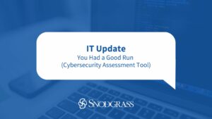 IT Update Cybersecurity Assessment Tool (CAT)