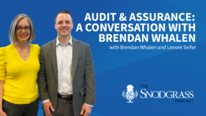 audit & assurance Snodgrass Podcast