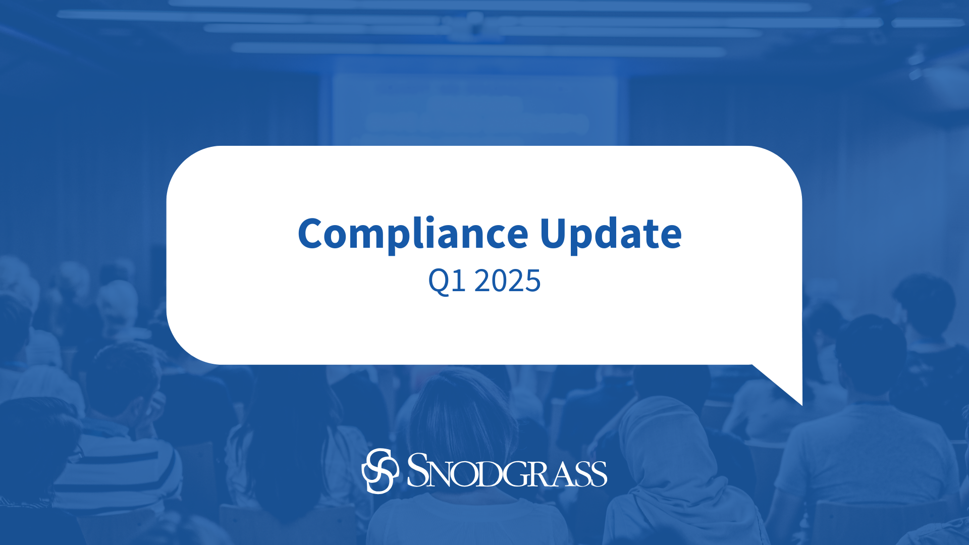 Compliance Update, First Quarter 2025