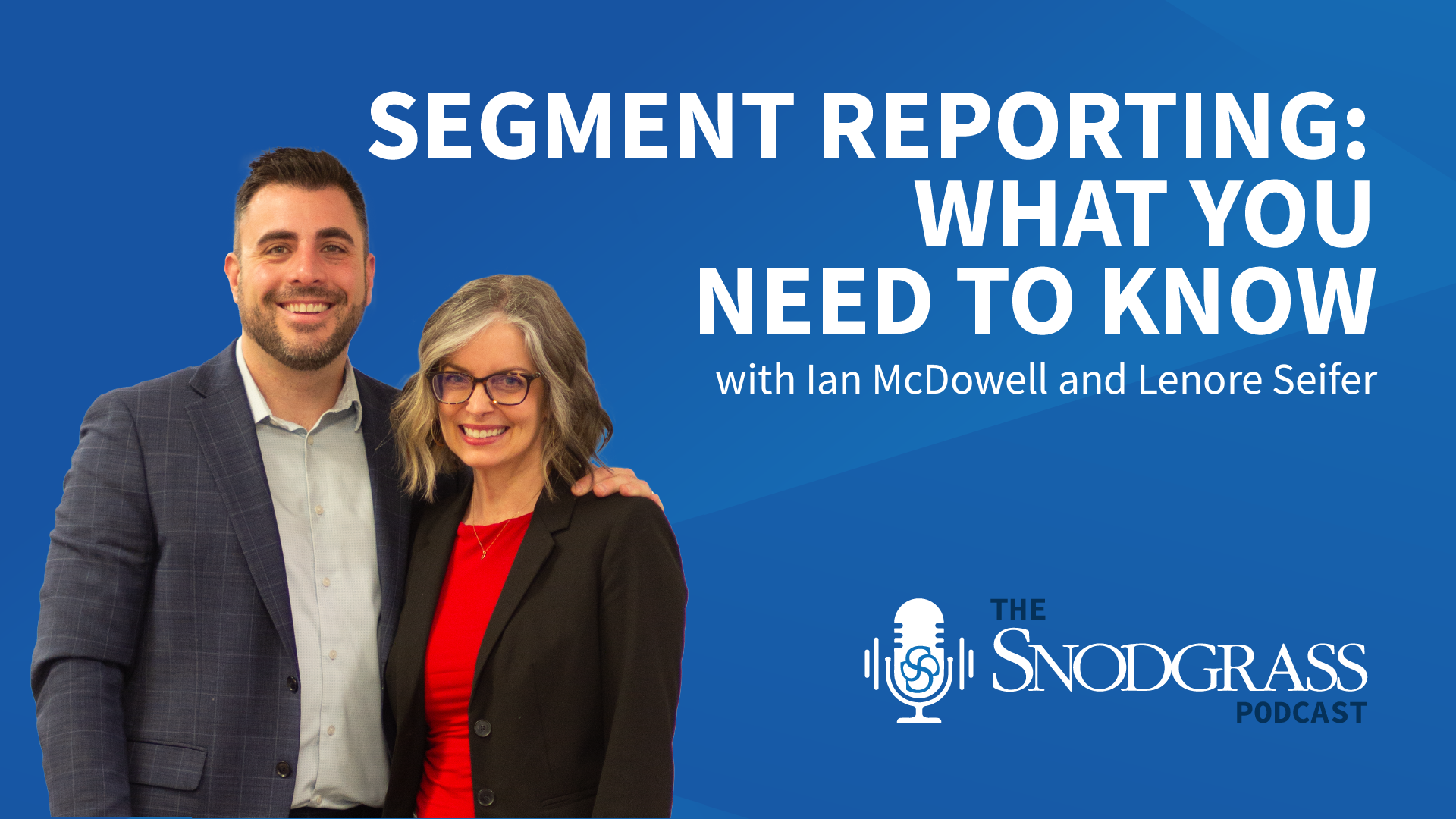 Segment Reporting: what you need to know